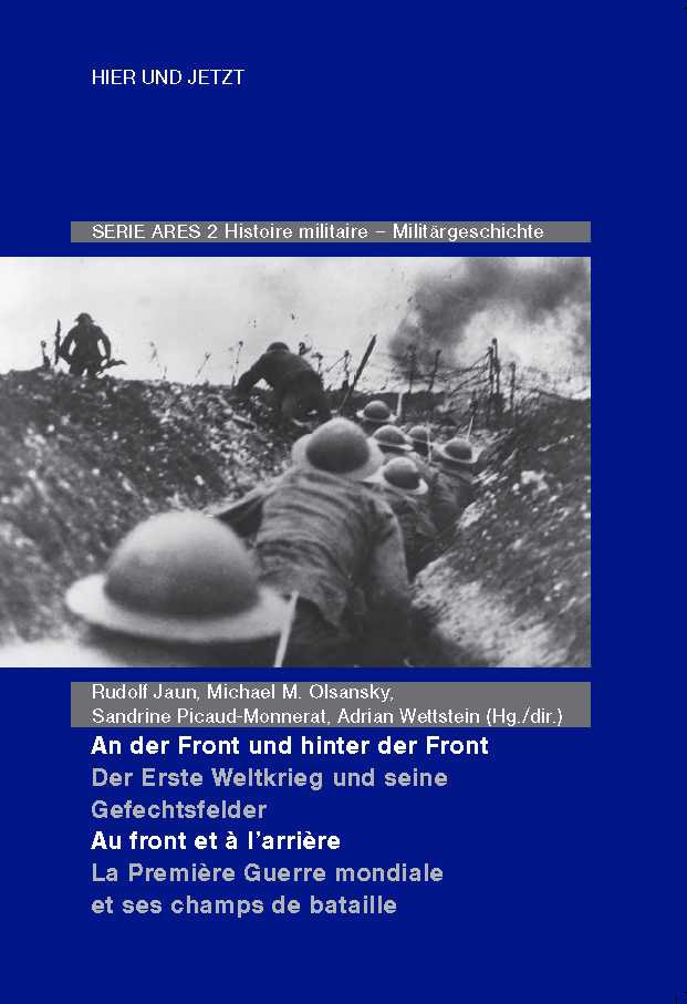 [Publication ASHSM] « Au front et à l’arrière La Première Guerre mondiale et ses champs de bataille »