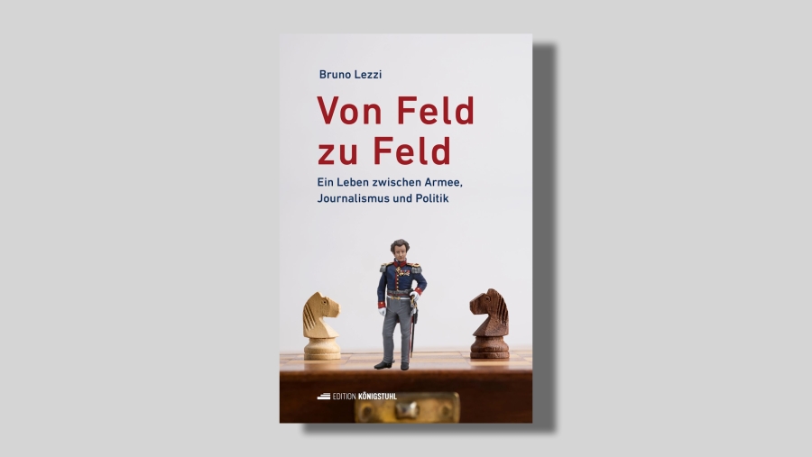 Nouvelle publication – Guerre, paix et neutralité Suisse – Compte-rendu de Von Feld zu Feld (Bruno Lezzi, 2022)