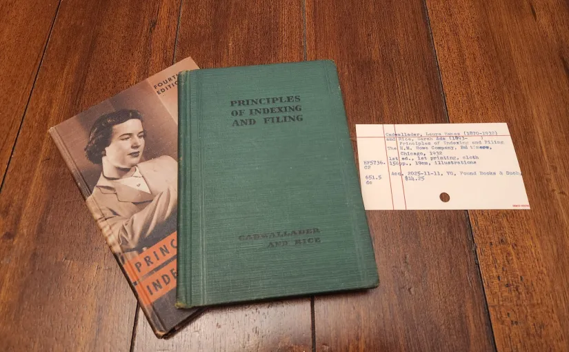 REPOST – Read Principles of Indexing and Filing by Laura H. Cadwallader and S. Ada Rice (The H. M. Rowe Company)